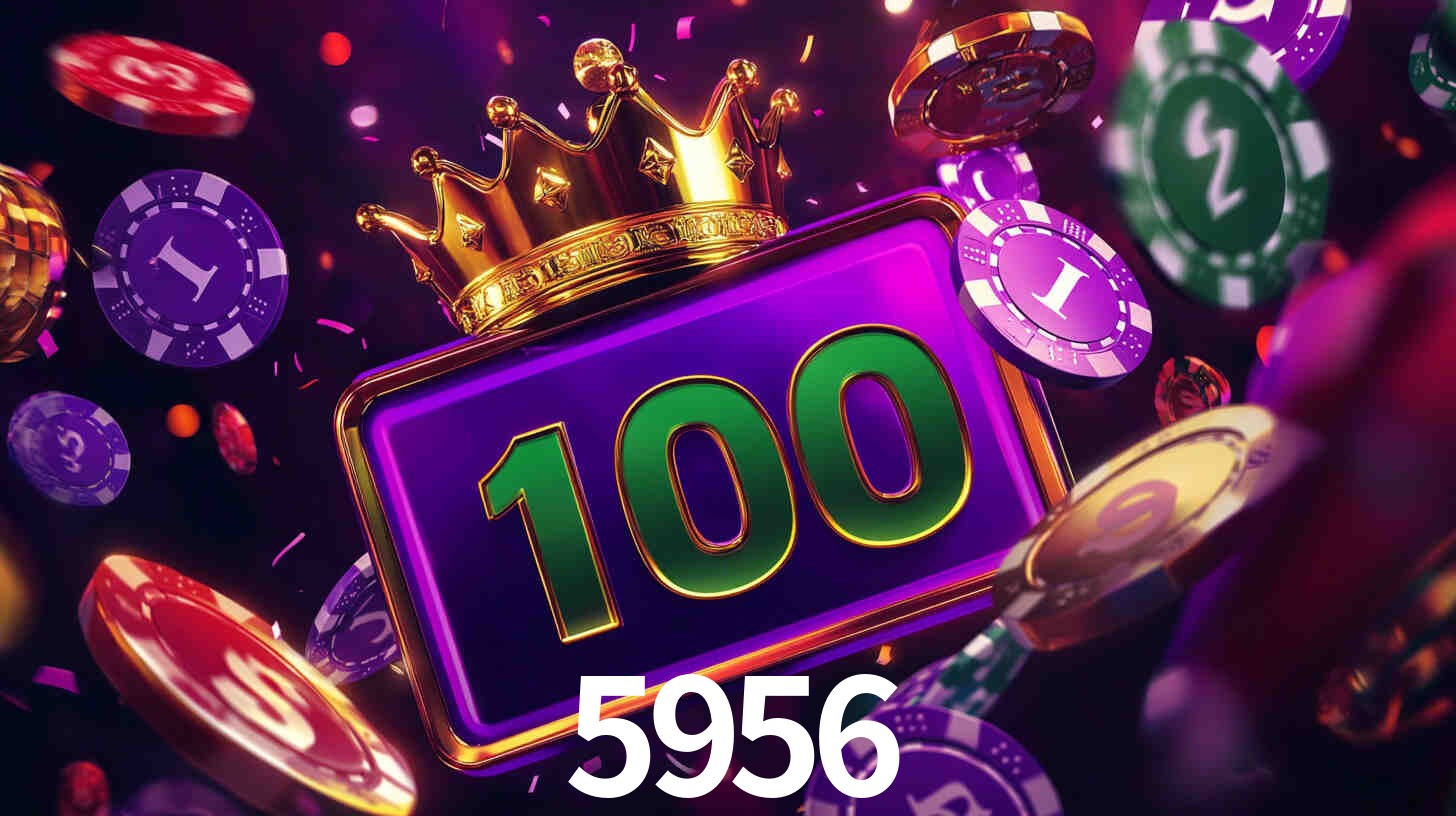 5956 bet